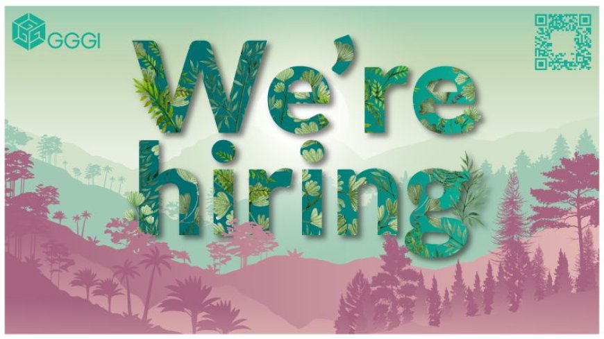 GGGI is Hiring: GCF Project Operations Officer in Ethiopia – Join the Mission for Sustainable Green Growth!